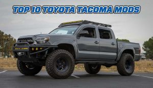 best upgrades and mods for Tacoma