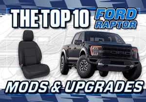 Top 10 Ford Raptor Mods and Upgrades